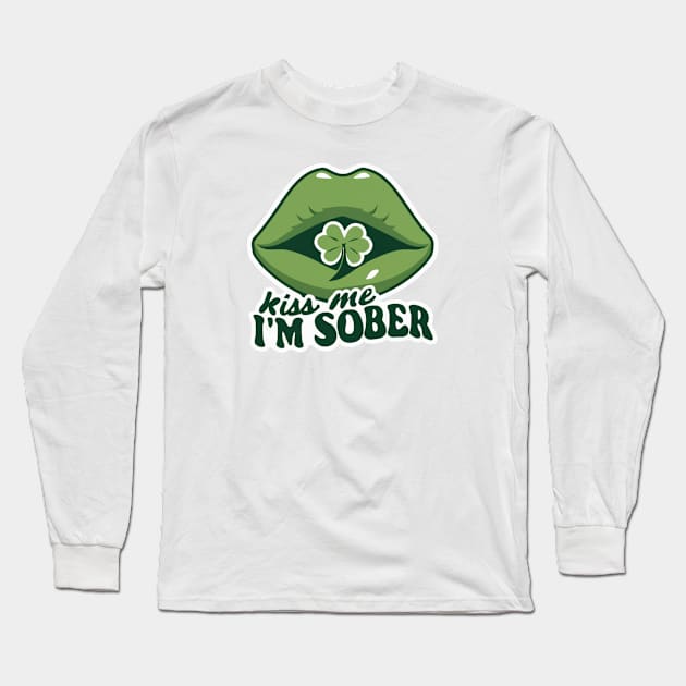 Retro Kiss Me I'm Sober Long Sleeve T-Shirt by SOS@ddicted